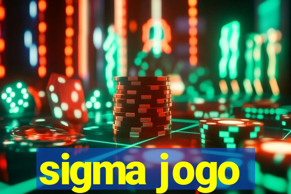 sigma jogo